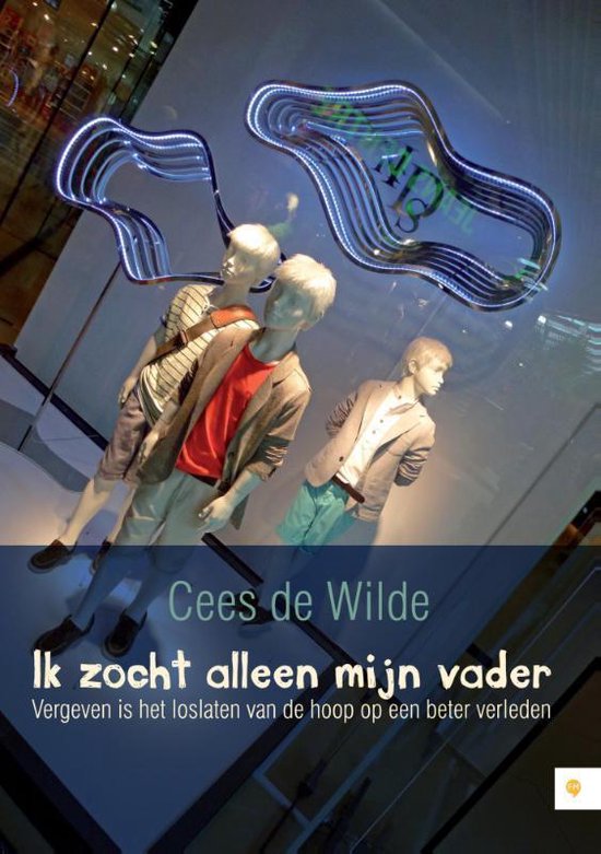 Ik zoch alleen mijn vader